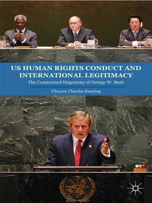 cover image of US Human Rights Conduct and International Legitimacy